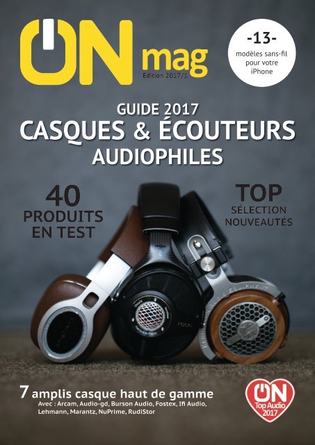 ON Magazine - Guide casques et écouteurs 2017