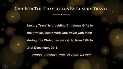 Christmas Offer From Luxury Travel