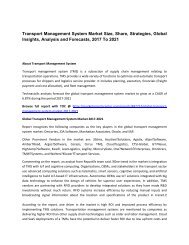 Transport Management System Market Size, Share, Analysis and Forecasts, 2017 To 2021