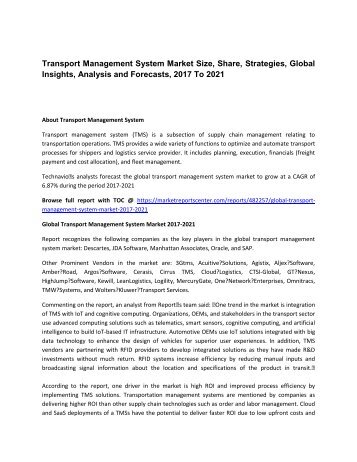 Transport Management System Market Size, Share, Analysis and Forecasts, 2017 To 2021