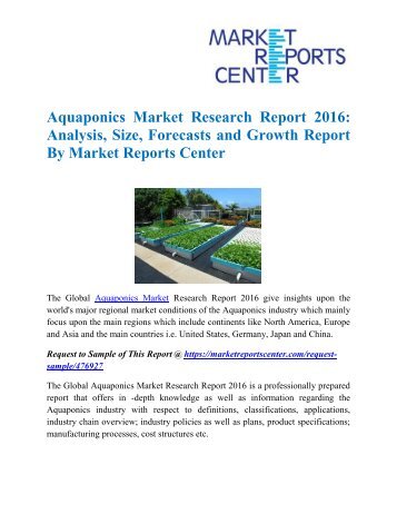 Aquaponics Market Research Report 2016 : Analysis, Size, Forecasts And Growth Report By Market Reports Center