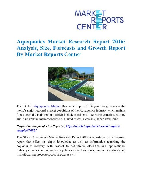 Aquaponics Market Research Report 2016 : Analysis, Size, Forecasts And Growth Report By Market Reports Center