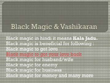Black Magic & Vashikaran - Love Guru India