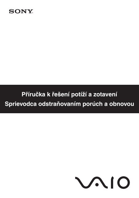 Sony VGN-TT21JN - VGN-TT21JN Guida alla risoluzione dei problemi Ceco