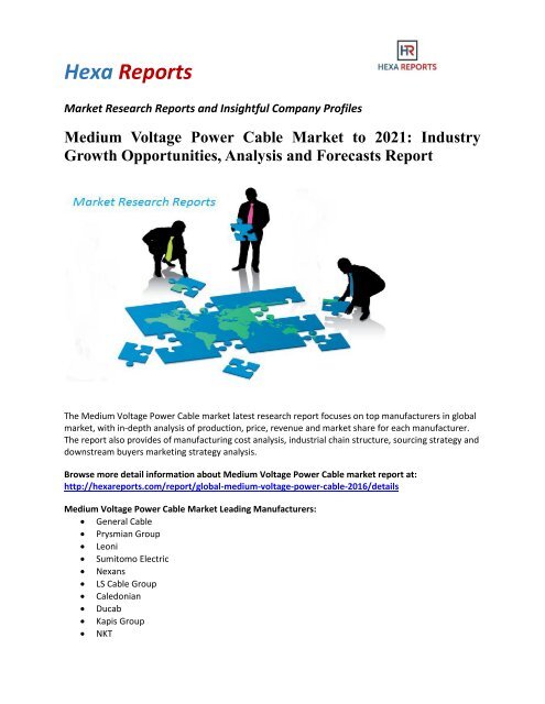 Medium Voltage Power Cable  Market Share, Market Size, Market Trends and Analysis 2016-2021