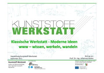 Kunststoff-Werkstatt - Dr. Reinold Hagen Stiftung