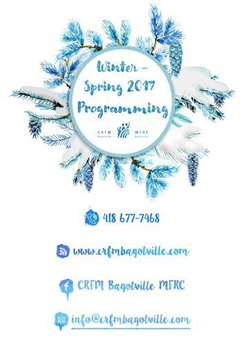 Bagotville MFRC: Winter - Spring 2017 Programming