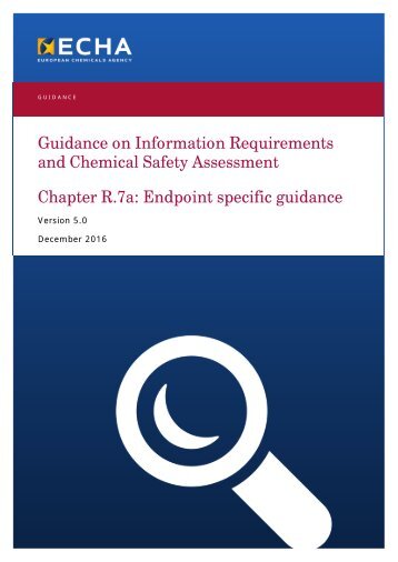 and Chemical Safety Assessment Chapter R.7a Endpoint specific guidance