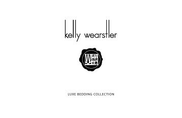 Kelly Wearstler 2016 Luxe Bedding Collection Catalog