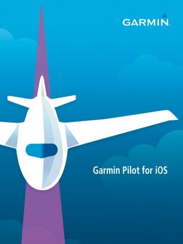 Garmin Garmin Pilotâ¢ - Garmin Pilot for iOS