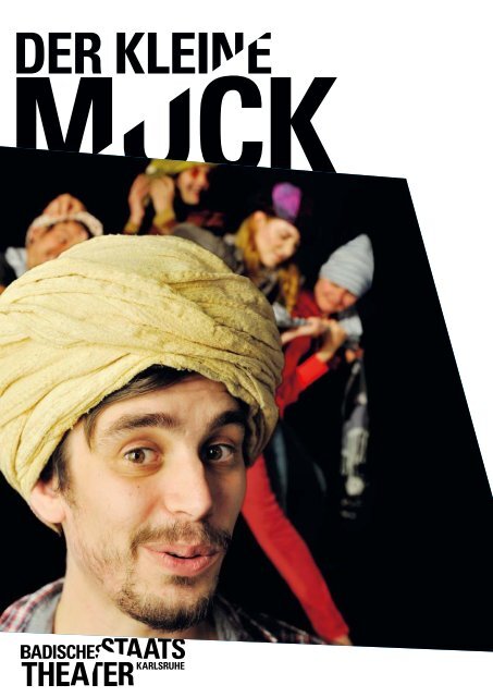 der kleine muck - Badisches Staatstheater - Karlsruhe