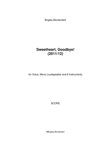 Sweetheart, Goodbye! (2011/12) - Brigitta Muntendorf