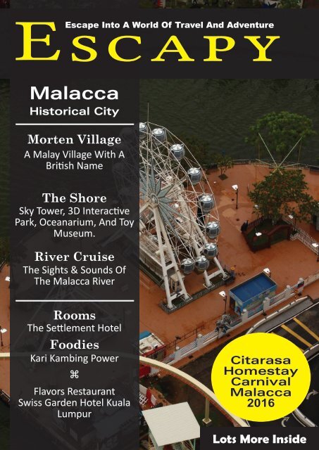 Escapy - 2016 - What's In Malacca - Digital Issue