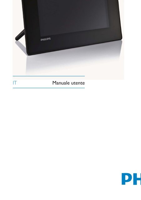 Philips PhotoFrame num&eacute;rique - Mode d&rsquo;emploi - ITA