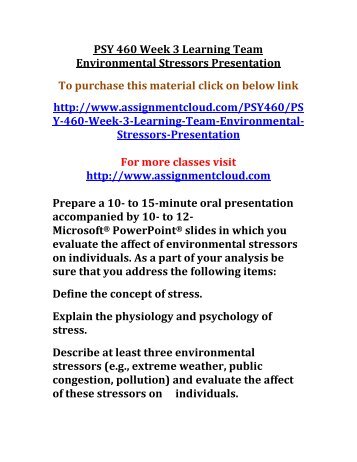 psy 460 week 4 In this pack of psy 460 entire course you will find the next docs: psy 425 week 4 learning team dq q: edu 320 week 5 classroom management presentation q. psy 460 week 4 In this pack of psy 460 entire course you will find the next docs: psy 425 week 4 learning team dq q: edu 320 week 5 classroom management presentation q.