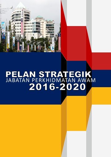 PELAN STRATEGIK JPA 2016-2020 