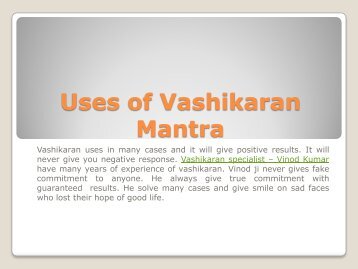 Uses of Vashikaran Mantra