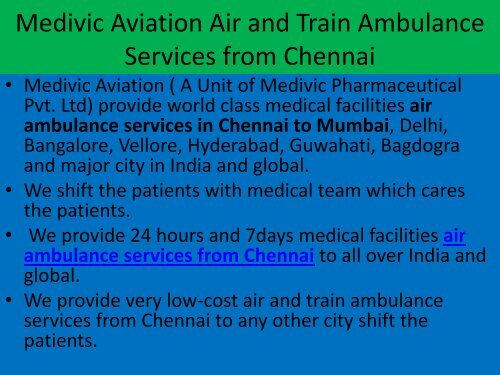 World Class Medical Air and Train Ambulance Services form Chennai and Kolkata