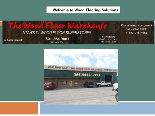 Welcome to Wood Flooring Solutions