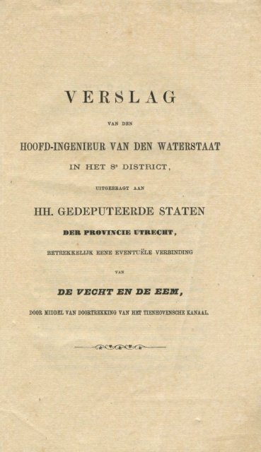 Verslag wegens eenen Waterweg tusschen Vecht en Eem