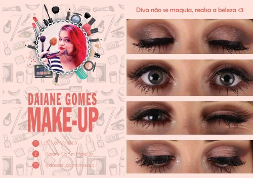 Daiane Gomes MAKE UP