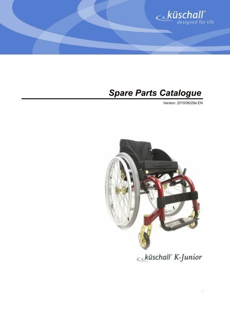 PARTS-PUBLISHER Workbench - Küschall® K-Junior - Invacare