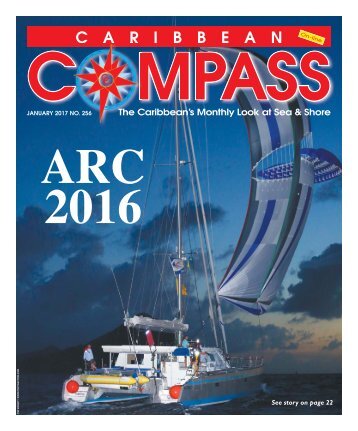 Caribbean Compass Yachting Magazine January 2017