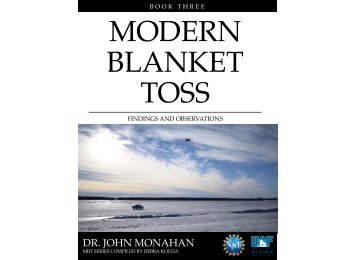 Modern Blanket Toss: Findings and Observations