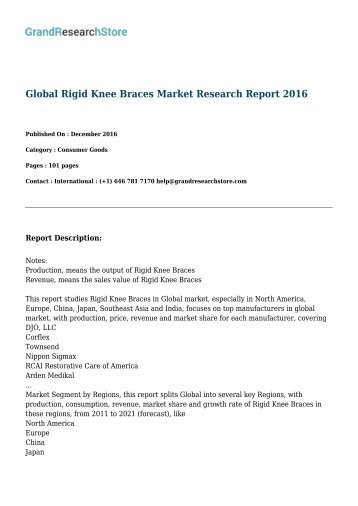 Global Rigid Knee Braces Market  By Regions(North America,Europe,China,Japan) Research Report 2016 