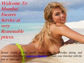 Have Fully Erotic Enjoyment with Mumbai Escorts