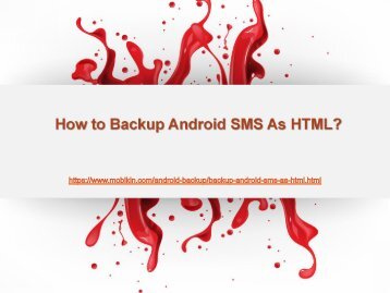 How to Backup Android SMS As HTML?