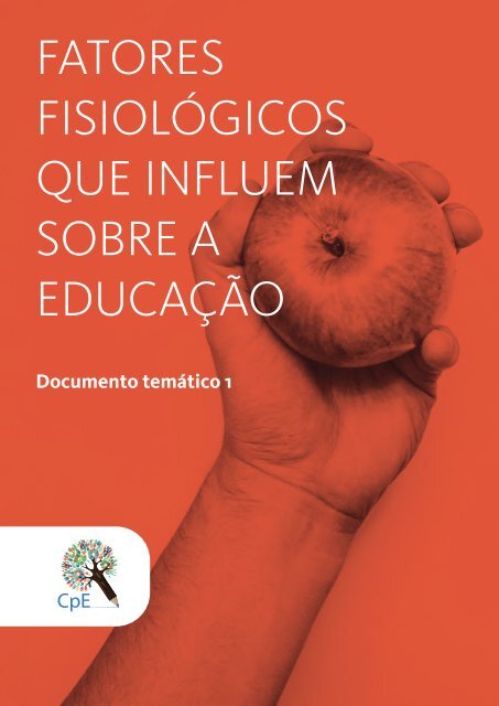 FATORES FISIOLÓGICOS QUE INFLUEM SOBRE A EDUCAÇÃO