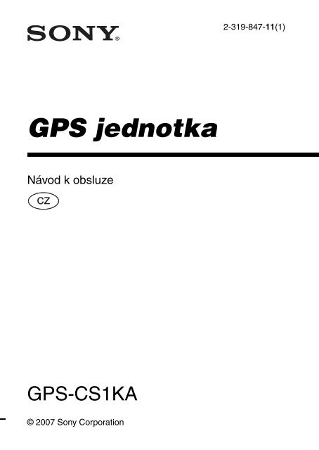 Sony GPS-CS1KA - GPS-CS1KA Istruzioni per l'uso Ceco