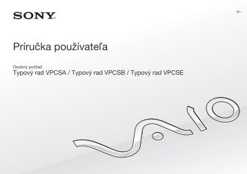 Sony VPCSA4B4E - VPCSA4B4E Istruzioni per l'uso Slovacco