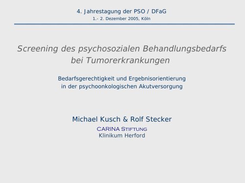 Screening des psychosozialen Behandlungsbedarfs bei - PSO