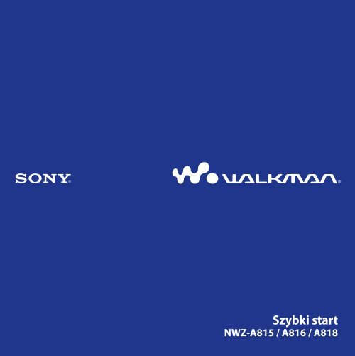 Sony NWZ-A818 - NWZ-A818 Istruzioni per l'uso Polacco