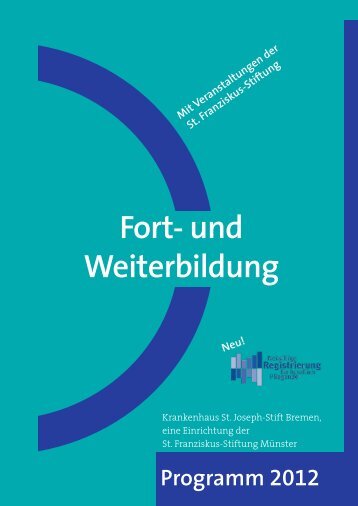 Fort- und Weiterbildung - Krankenhaus St. Joseph-Stift Bremen