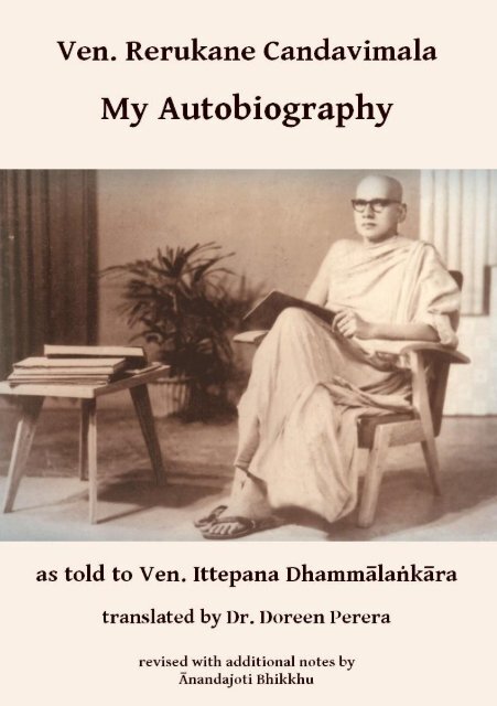 Ven. Rerukane Candavimala: My Autobiography