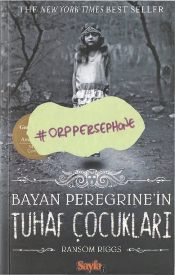 Bayan Peregrine-in Tuhaf Çocukları - Ransom Riggs