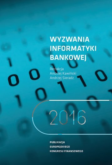 Wyzwania informatyki bankowej 2016