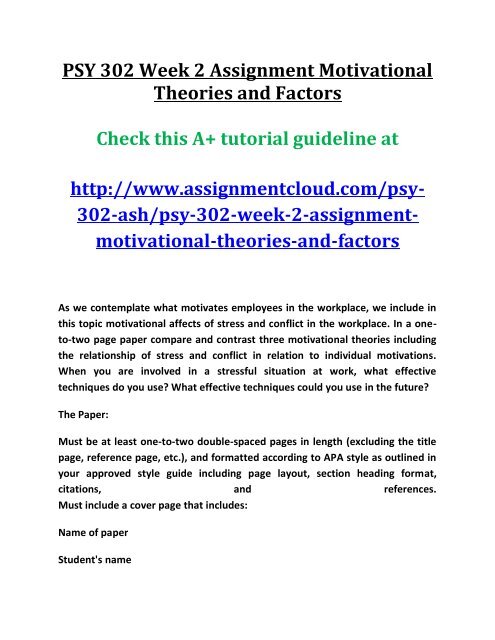 PSY 302 Week 2 Assignment Motivational Theories and Factors