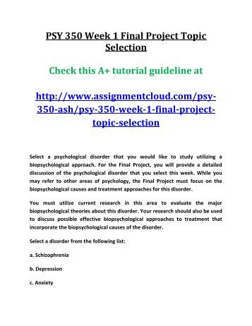 PSY 350 Week 1 Final Project Topic Selection