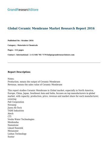Global Ceramic Membrane Market By Regions(North America,Europe,China,Japan) Research report 2016