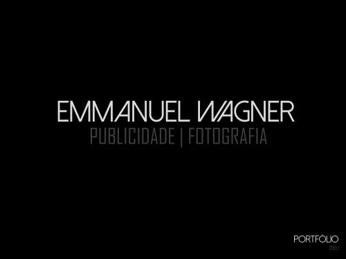 PORTFÓLIO - EMMANUEL WAGNER