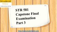 Studentwhiz | STR 581 Capstone Final Examination Part 3 Answers Free