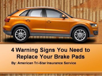 4 Warning Signs You Need to Replace Your Brake Pads