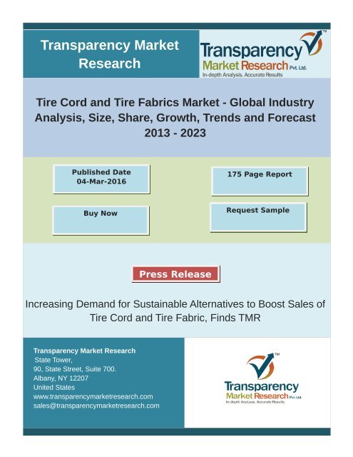 Tire Cord and Tire Fabrics Market -Size, Share, Growth, Trends and Forecast 2013 - 2023