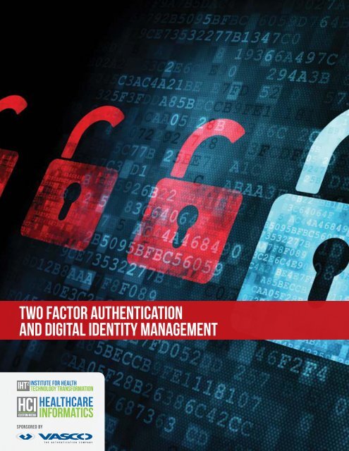 Two factor authentication and digital identity management