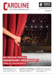 CAROLINE. Das Theatermagazin Januar/Februar 2017