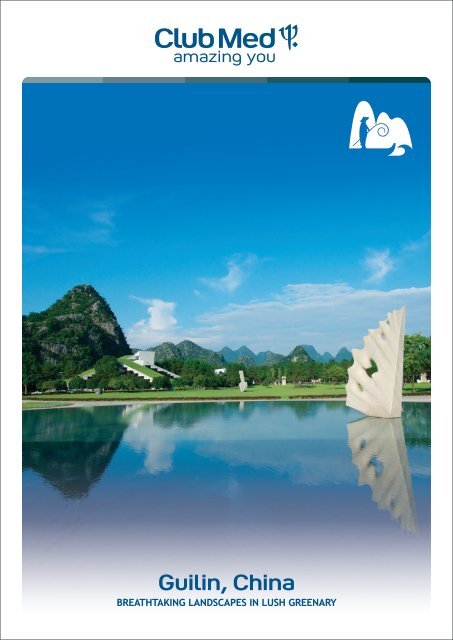 MY Flyer - Club Med Guilin China